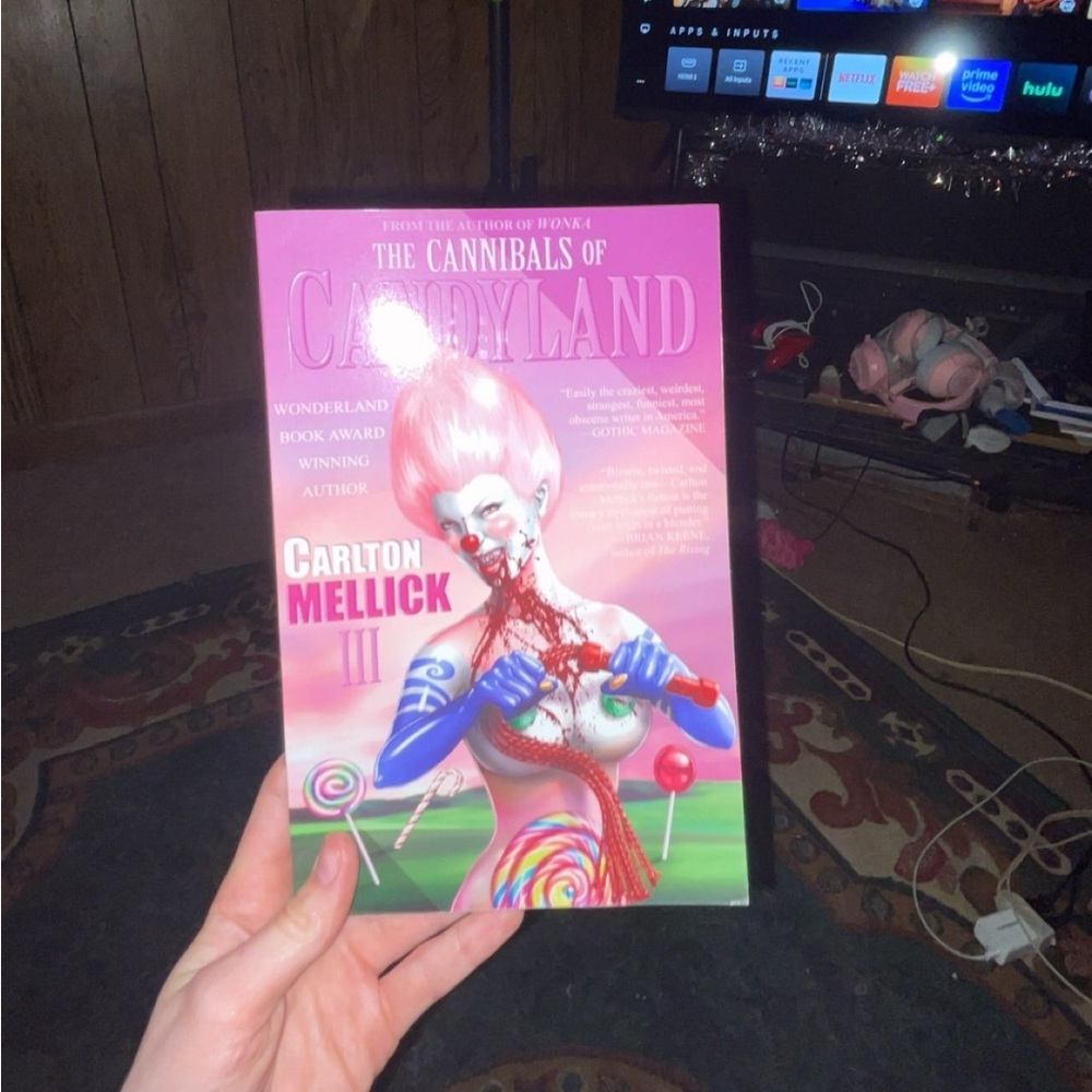 The Cannibals of Candyland by Carlton Mellick III Bizarro Horror Book